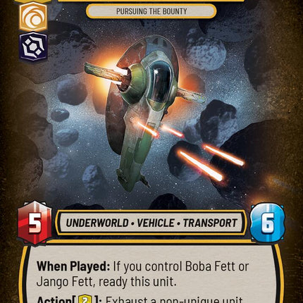 Fett's Firespray (55) - Pursuing the Bounty (55) [Store Showdown Promos]