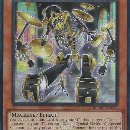 Orcust Cymbal Skeleton [BLMM-EN084] Ultra Rare