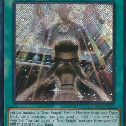 Gem-Knight Fusion [BLMM-EN160] Secret Rare