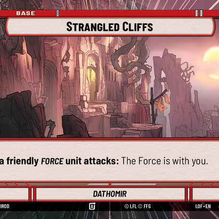 Strangled Cliffs // Force (291 // t06) (Hyperspace) (291 // T06) [Legends of the Force]