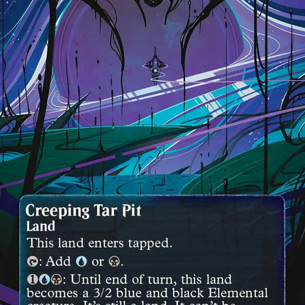 Creeping Tar Pit (0144) (Borderless) (Galaxy Foil) [Edge of Eternities: Stellar Sights]