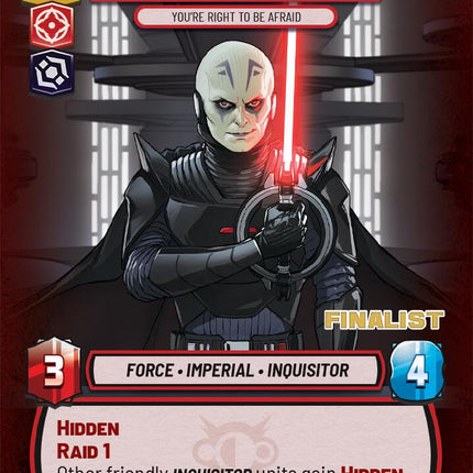 Grand Inquisitor - You're Right to Be Afraid (Finalist) (17) (17) [Organized Play Promos]