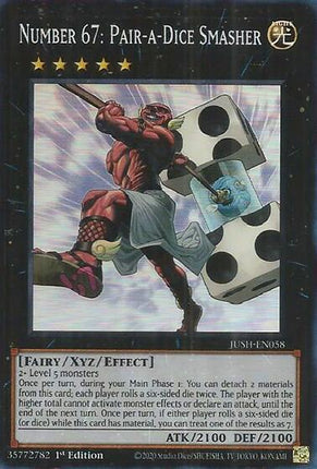 Number 67: Pair-a-Dice Smasher (Super Rare) [JUSH-EN058] Super Rare