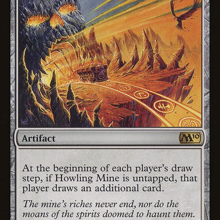 Howling Mine [The List]