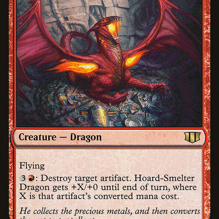 Hoard-Smelter Dragon [Commander 2014]