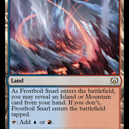 Frostboil Snarl [March of the Machine Commander]