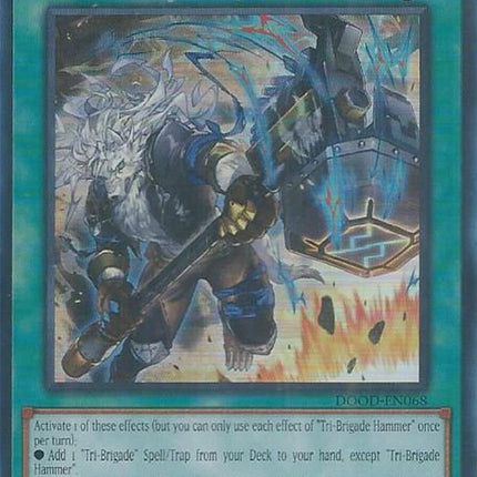 Tri-Brigade Hammer [DOOD-EN068] Super Rare