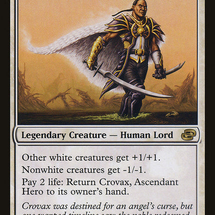 Crovax, Ascendant Hero [Planar Chaos]