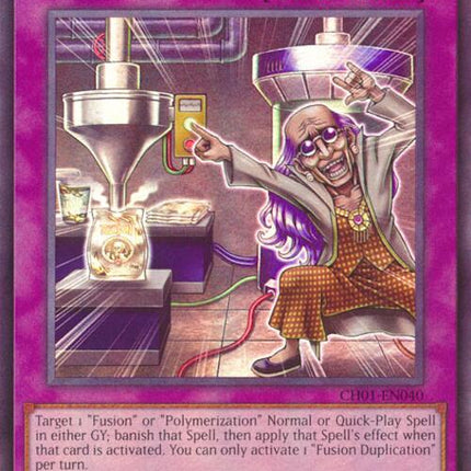 Fusion Duplication [CH01-EN040] Ultra Rare