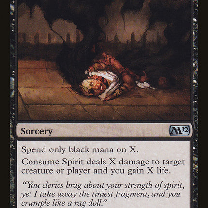 Consume Spirit [Magic 2012]