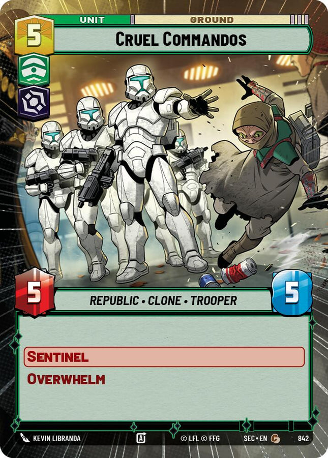 Cruel Commandos (842) (Hyperspace Foil) (842) [Secrets of Power]