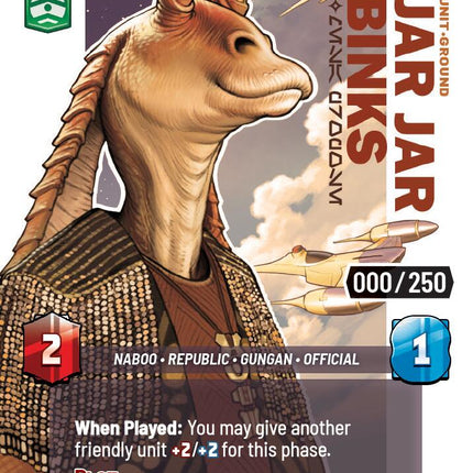 Jar Jar Binks - Mesa Propose (Serialized) (1143) (1143) [Secrets of Power]