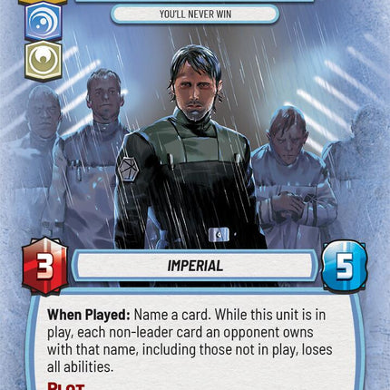 Galen Erso - You'll Never Win (31) (31) [Organized Play Promos]