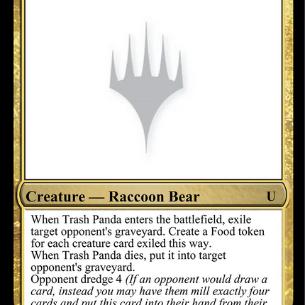 Trash Panda [Unknown Event]