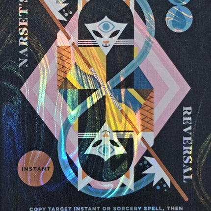 Narset's Reversal (Halo Foil) [Secret Lair Countdown Kit]