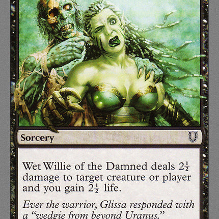 Wet Willie of the Damned [Unhinged]