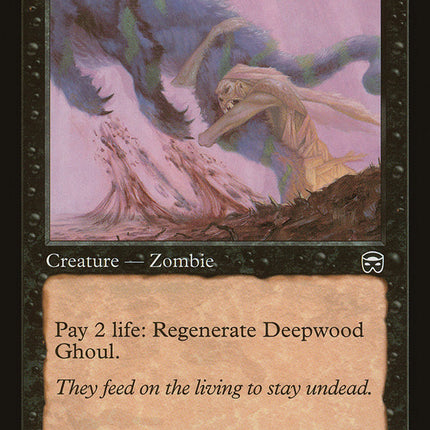 Deepwood Ghoul [Mercadian Masques]