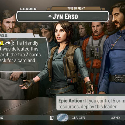 Jyn Erso - Time to Fight (771) (Showcase) (5/264) [A Lawless Time]