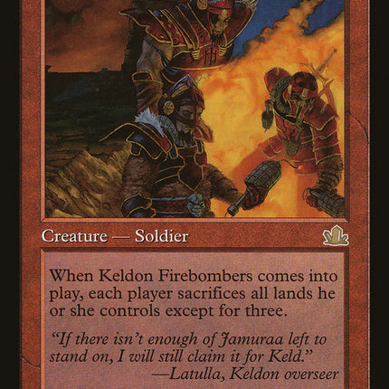 Keldon Firebombers [Prophecy]