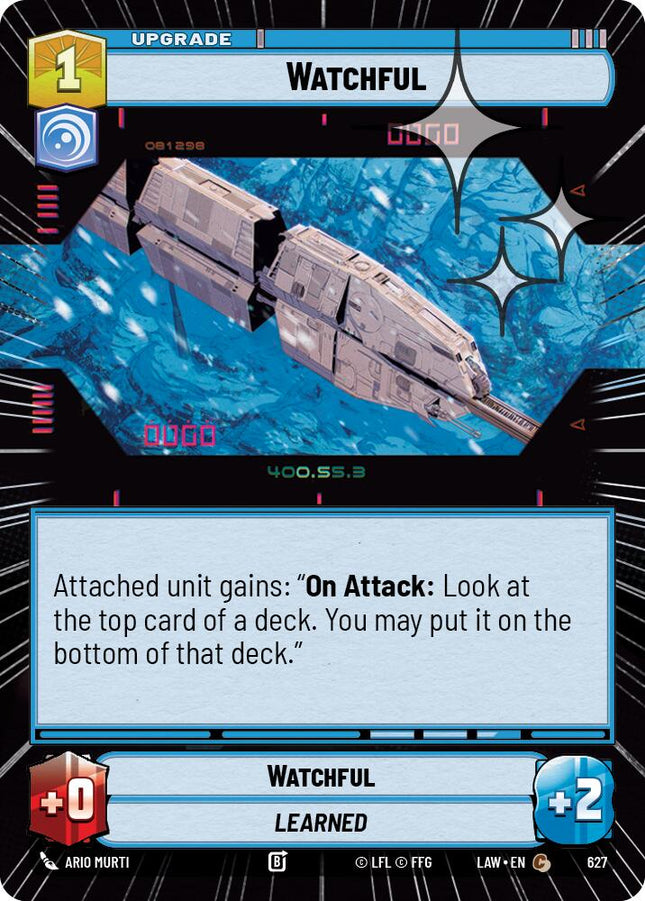 Watchful (627) (Hyperspace Foil) (627) [A Lawless Time]