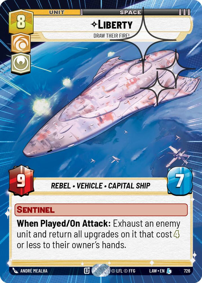 Liberty - Draw Their Fire! (726) (Hyperspace Foil) (726) [A Lawless Time]