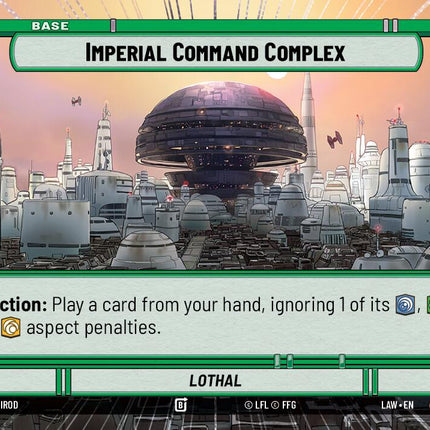 Imperial Command Complex // Credit (288 // t04) (Hyperspace) (288 // T04) [A Lawless Time]