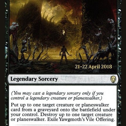 Yawgmoth's Vile Offering [Dominaria Prerelease Promos]