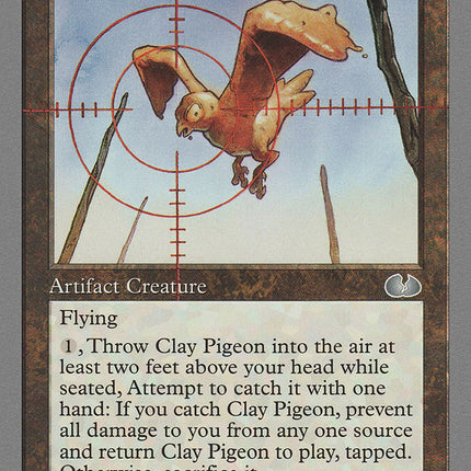 Clay Pigeon [Unglued]