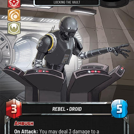 K-2S0 - Locking the Vault (8) (8) [A Lawless Time: Weekly Play]