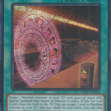 Special Schedule (Secret Rare) [RA05-EN060] Secret Rare