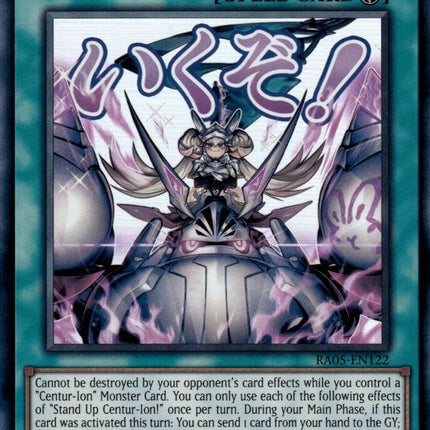 Stand Up Centur-Ion! [RA05-EN122] Ultra Rare