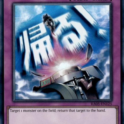 Compulsory Evacuation Device [RA05-EN125] Ultra Rare