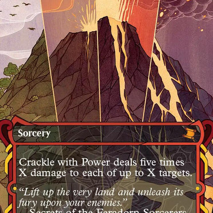 Crackle with Power [Secrets of Strixhaven: Mystical Archive]