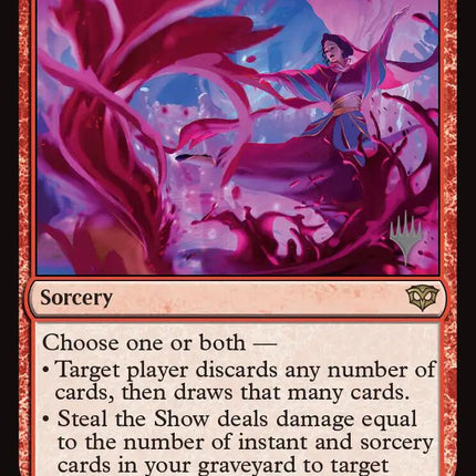 Steal the Show [Secrets of Strixhaven Promos]