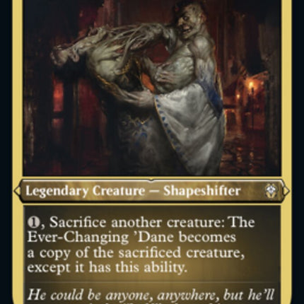 The Ever-Changing 'Dane (Foil Etched) [Dominaria United Commander]