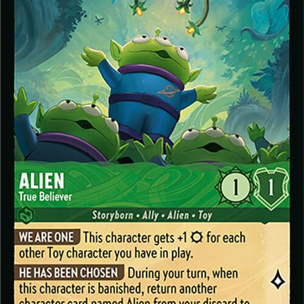Alien - True Believer (83/204) [Wilds Unknown]