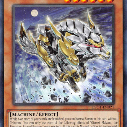 Gizmek Makami, the Ferocious Fanged Fortress [EGO1-EN021] Common
