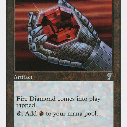 Fire Diamond [Seventh Edition]