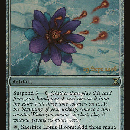 Lotus Bloom [Time Spiral Promos]