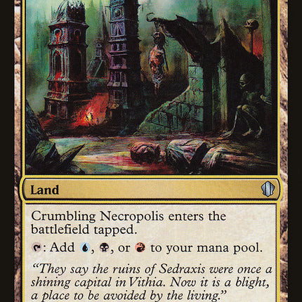 Crumbling Necropolis [Commander 2013]