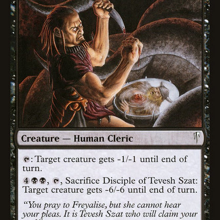 Disciple of Tevesh Szat [Coldsnap]