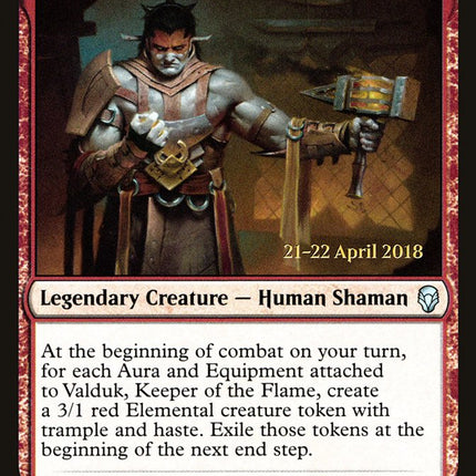 Valduk, Keeper of the Flame [Dominaria Prerelease Promos]
