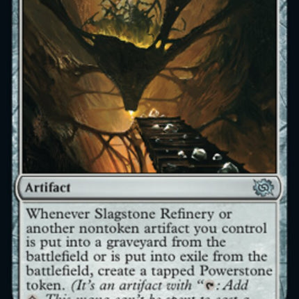 Slagstone Refinery [The Brothers' War]
