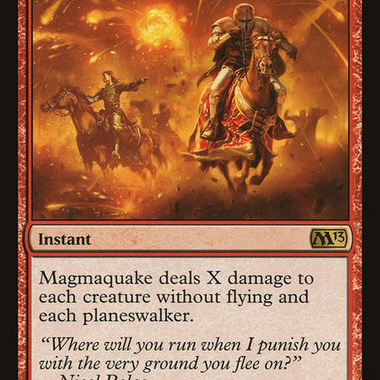Magmaquake [Magic 2013]