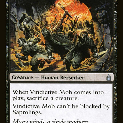 Vindictive Mob [Ravnica: City of Guilds]