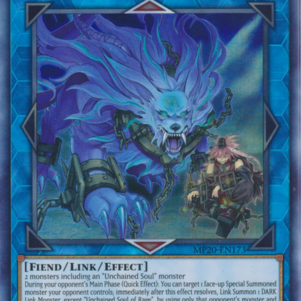 Unchained Soul of Rage [MP20-EN173] Ultra Rare