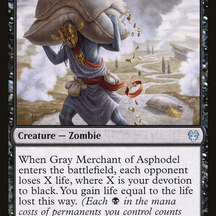 Gray Merchant of Asphodel [Theros Beyond Death]