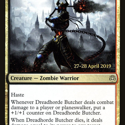 Dreadhorde Butcher [War of the Spark Prerelease Promos]