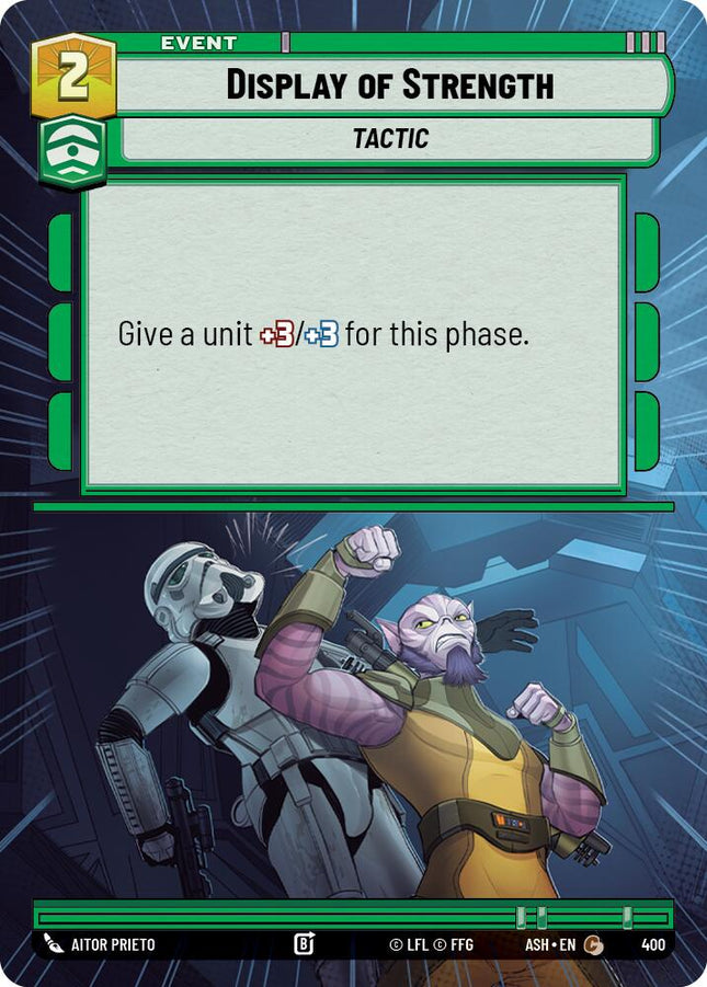 Display of Strength (400) (Hyperspace) (400) [Ashes of the Empire]