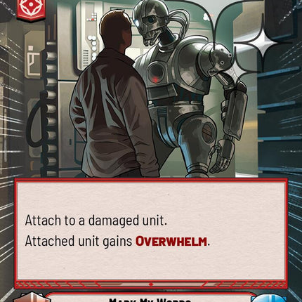 Mark My Words (683) (Hyperspace Foil) (683) [Ashes of the Empire]